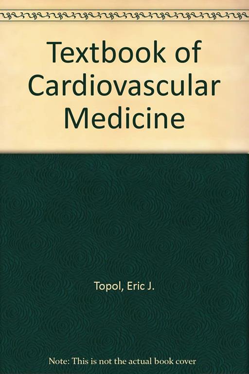 Textbook of Cardiovascular Medicine with CDROM