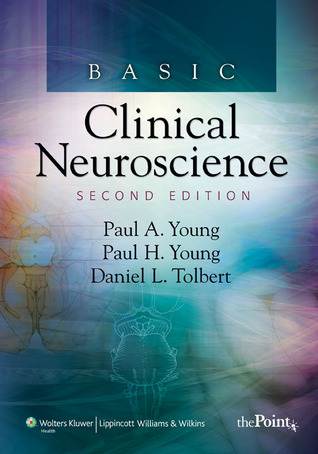 Basic Clinical Neuroscience (Point (Lippincott Williams &amp; Wilkins))