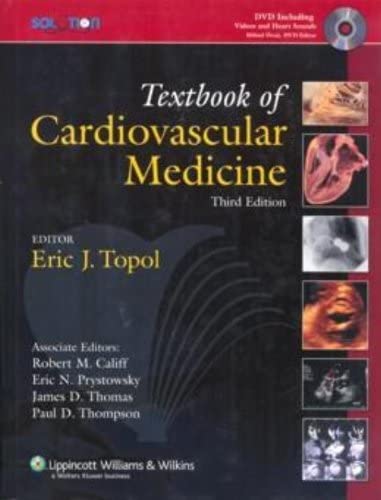 Textbook of Cardiovascular Medicine (Topol,Textbook of Cardiovascular Medicine)