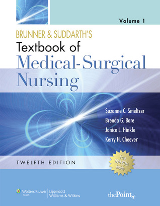 Brunner &amp; Suddarth's Textbook of Medical-Surgical Nursing, Vol. 1 &amp; 2