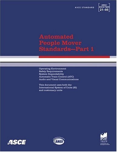 Automated People Mover Standards, Part 3