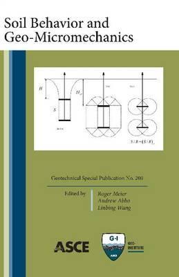 Soil Behavior and Geo-Micromechanics