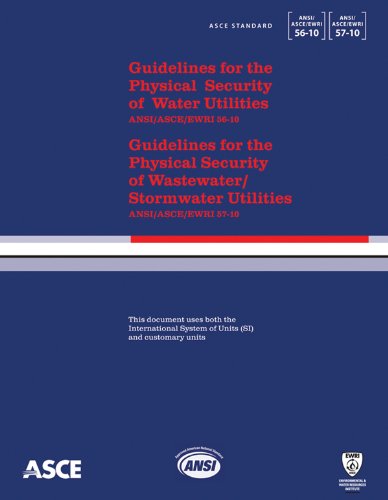 Guidelines for the Physical Security of Water Utilities and of Wastewater/Stormwater Utilities