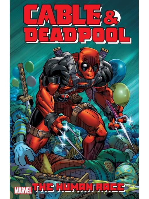 Cable/Deadpool (2004), Volume 3