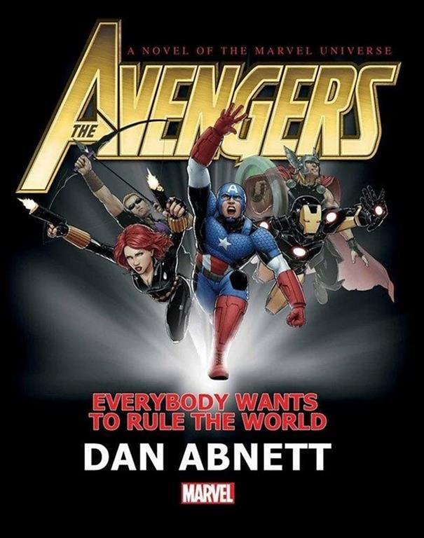 Avengers: Everybody Wants to Rule the World Prose Novel