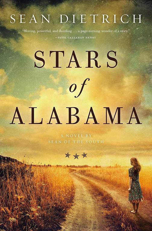 Stars of Alabama: A Novel by Sean of the South