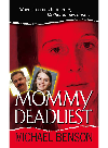 Mommy Deadliest