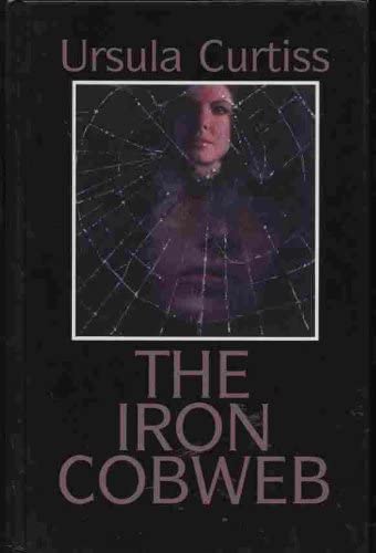 The Iron Cobweb