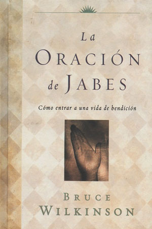 The Prayer Of Jabez