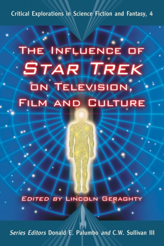 Influence of Star Trek on Television, Film and Culture