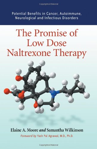 The Promise of Low Dose Naltrexone Therapy