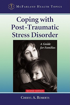 Coping with Post-Traumatic Stress Disorder