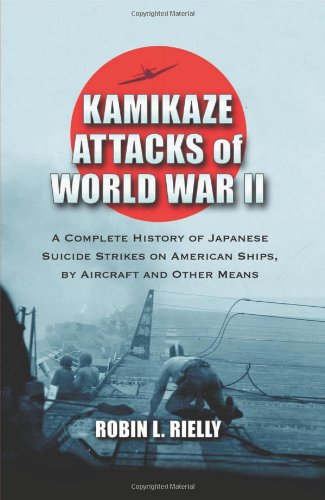 Kamikaze Attacks of World War II