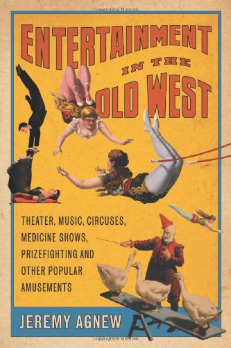 Entertainment in the Old West