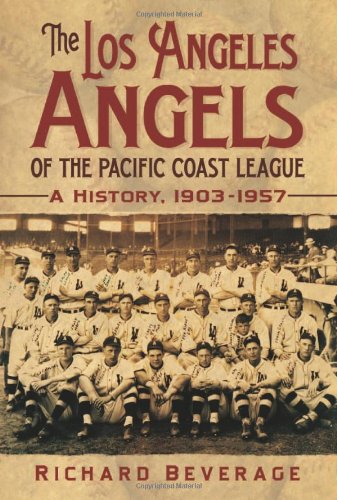 The Los Angeles Angels of the Pacific Coast League