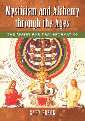 Mysticism and Alchemy Through the Ages