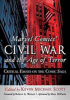 Marvel Comics' Civil War and the Age of Terror