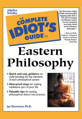 The Complete Idiot's Guide to Eastern Philosophy