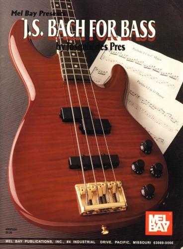 Mel Bay Presents J.S. Bach for Bass