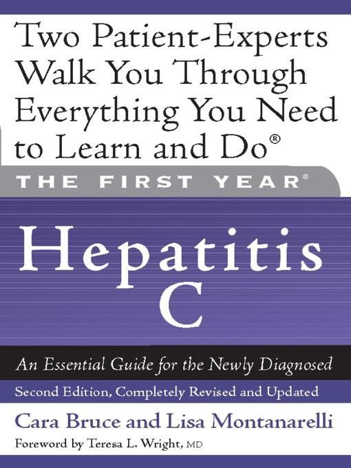 Hepatitis C: An Essential Guide for the Newly Diagnosed