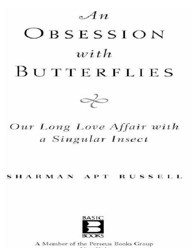 An Obsession With Butterflies