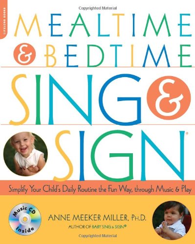 Mealtime and Bedtime Sing &amp; Sign