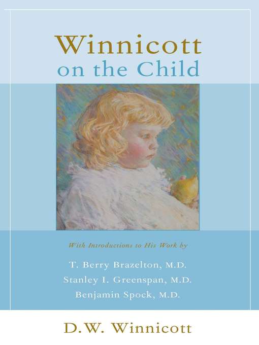 Winnicott On the Child