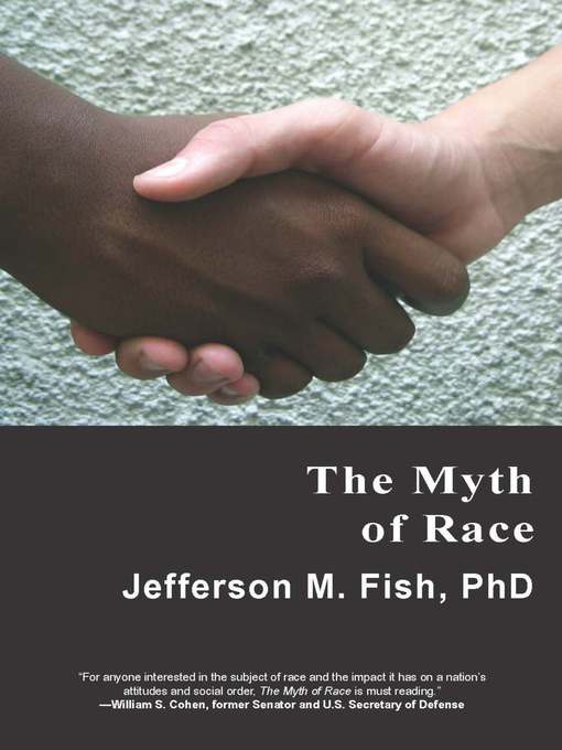 The Myth of Race