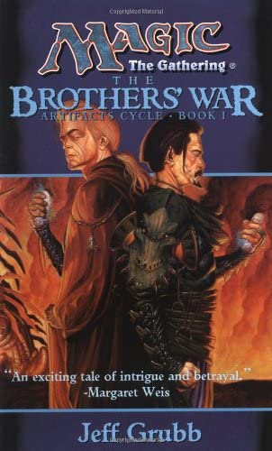 The Brothers' War: Artifacts Cycle, Book I