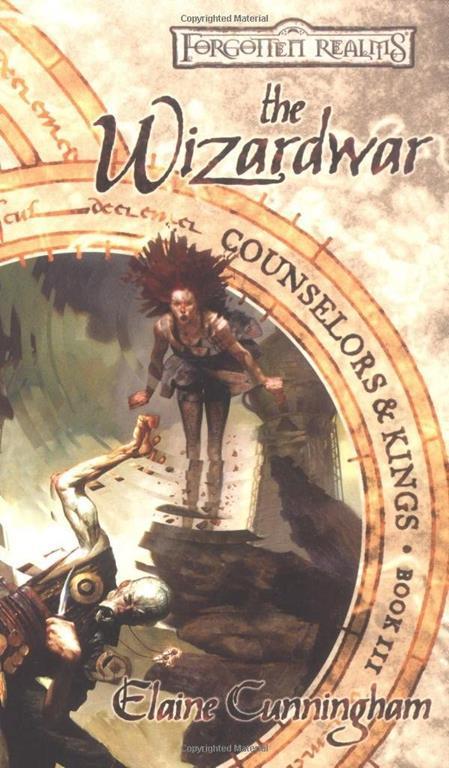 The Wizardwar (Forgotten Realms: Counselors &amp; Kings, Book 3)