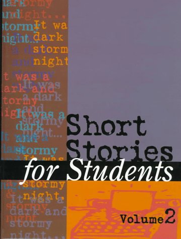 Short Stories for Students, Volume 2