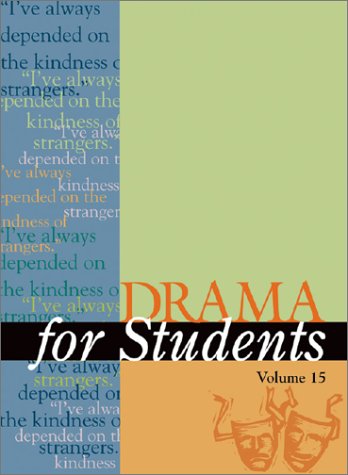 Drama for Students, Volume 15