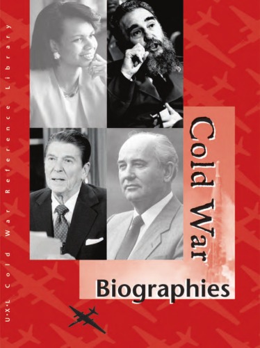 Cold War Biographies, Volume 1