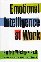 Emotional Intelligence at Work