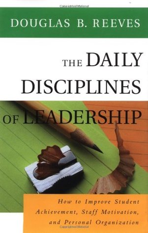The Daily Disciplines of Leadership