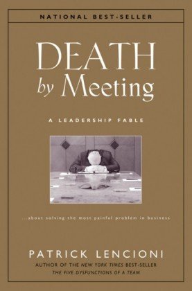 Death by Meeting