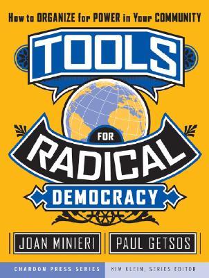 Tools for Radical Democracy