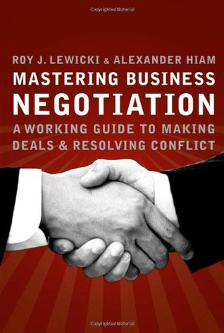 Mastering Business Negotiation