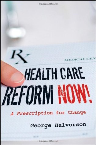 Health Care Reform Now!