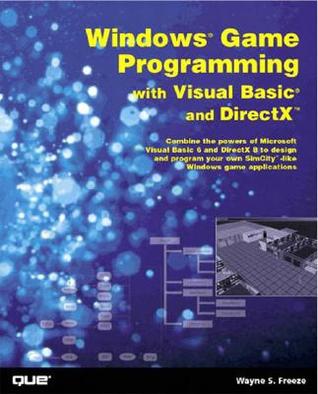 Windows Game Programming with Visual Basic and DirectX [With CDROM]
