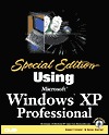 Special Edition Using Microsoft (R) Windows XP, Professional (Professional)