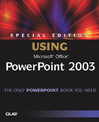 Special Edition Using Microsoft Office PowerPoint 2003