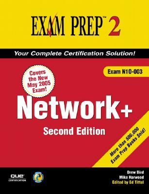Network+ Exam Prep 2 (Exam Prep N10-003) (Exam Cram 2)