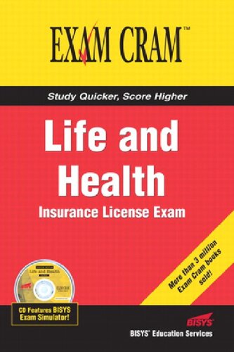 Life and Health Insurance License Exam Cram