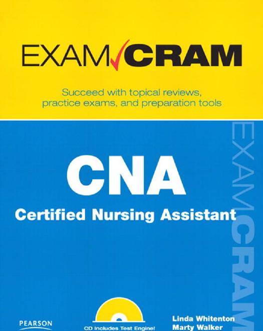 CNA Certified Nursing Assistant Exam Cram [With CDROM]