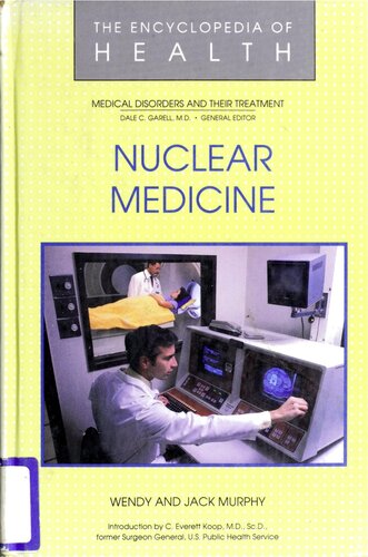 Nuclear Medicine (Encyclopedia of Health)