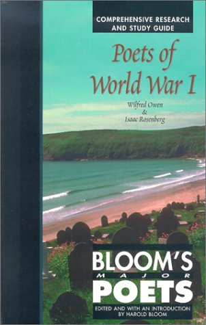 Poets of World War I (Bloom's Major Poets)