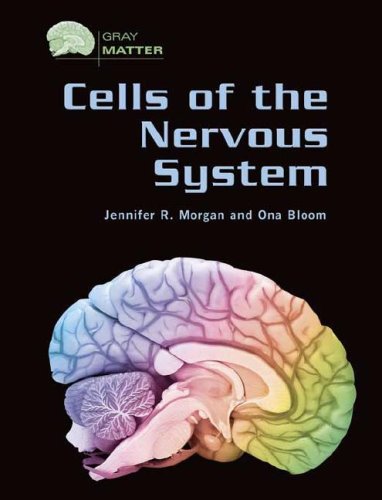 Cells of the Nervous System