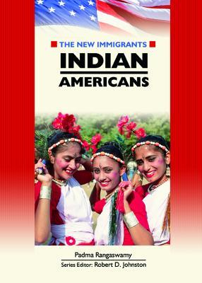 Indian Americans (New Immigrants (Chelsea House).)