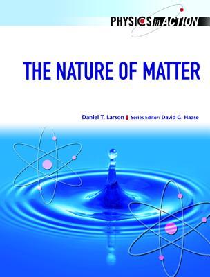 The Nature of Matter